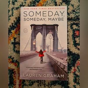 “Someday, Someday Maybe” by Lauren Graham - MAKE A BOOK BUNDLE! 📚